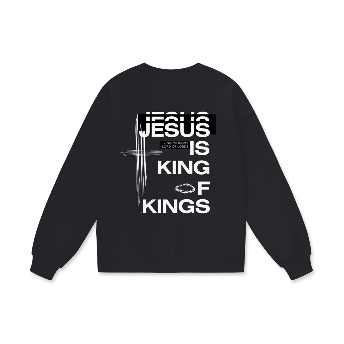 Jesus is King of Kings Oversized Crewneck