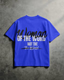 Woman of the Word Not The World T-Shirt